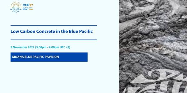 Low Carbon Concrete in the Blue Pacific 