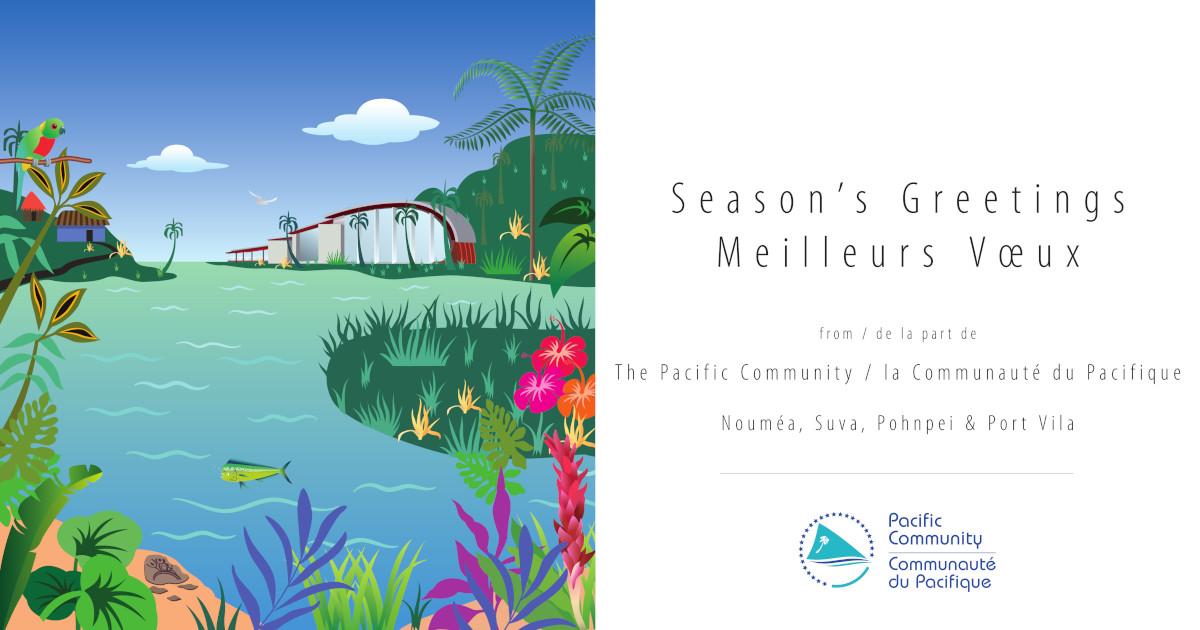 Season's Greetings from everyone at the Pacific Community