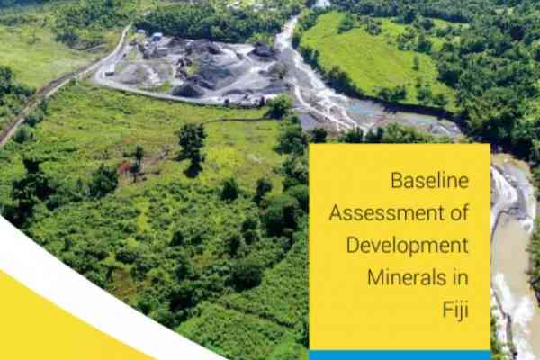 Baseline Assessement of Development Minerals in Fiji