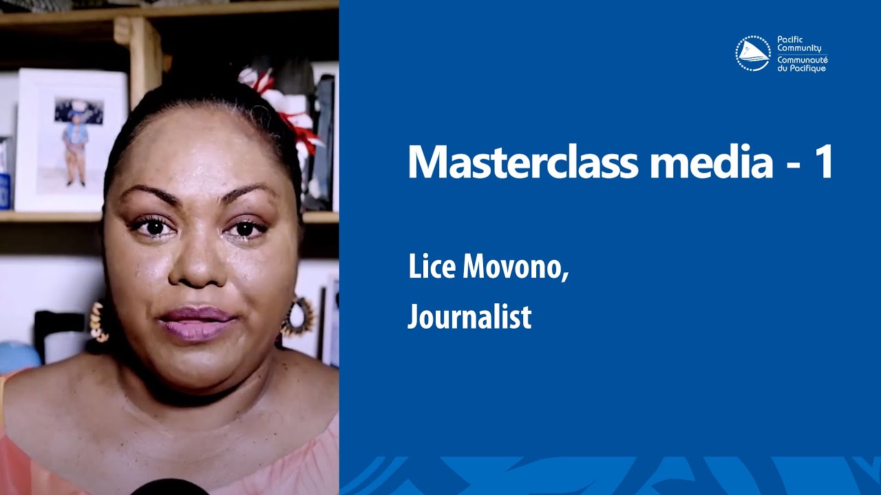 Media Masterclass: Lice Movono, Journalist