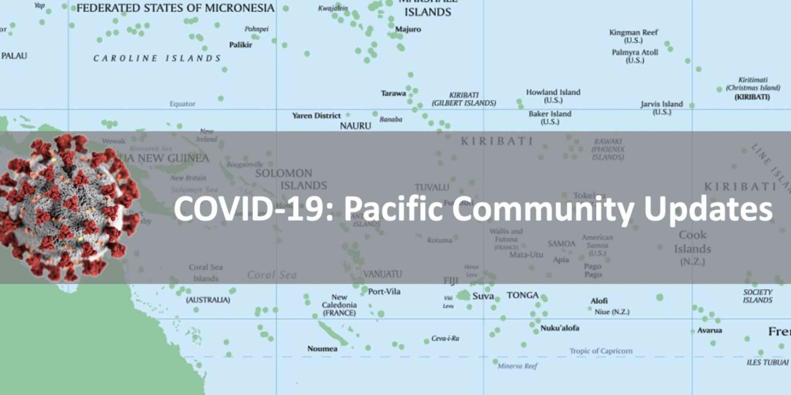 COVID-19: Pacific Community Updates