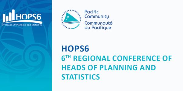 6th Regional Conference of Heads of Planning and Statistics (HOPS 6)