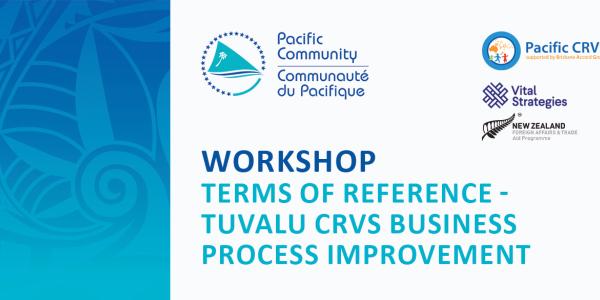 Tuvalu CRVS Business Process Improvement (BPI) Project Workshop