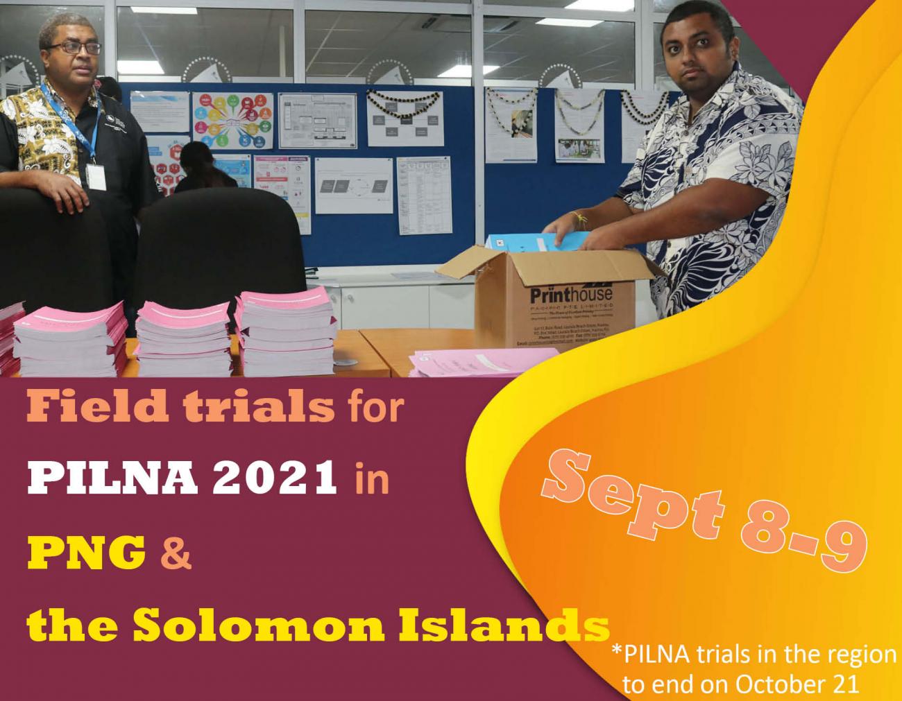 EQAPevent-PILNA2021 Field Trial (PNG, Solomon Is)