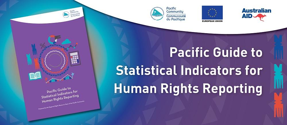 Publication d’un nouveau guide statistique d’aide à l’établissement des rapports sur les droits de la personne en Océanie
